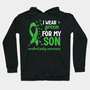 Cerebral Palsy Dad I Wear Green for My Son Hoodie